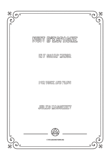 Massenet-Nuit d'Espagne in f sharp minor,for Voice and Piano (arr. MSM)