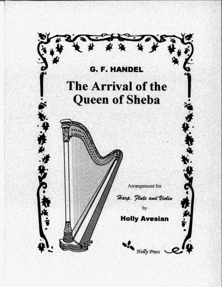 The Arrival of the Queen of Sheba (arr. Holly Avesian)
