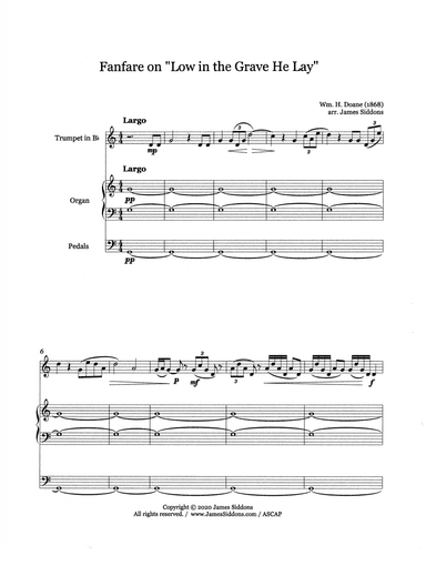 Fanfare on "Low in the Grave He Lay" for BbTrumpet (High Range) and Organ: Full Score and Tpt Part (arr. James Siddons Music and Writings)