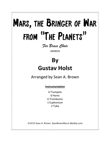 Mars from "The Planets" for Large Brass Choir (arr. Sean A. Brown)