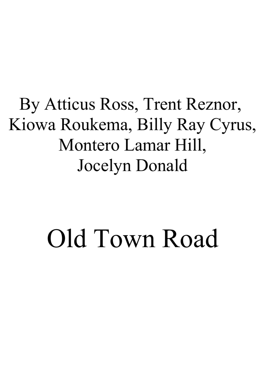 Old Town Road (remix) (arr. Ene Nixon)