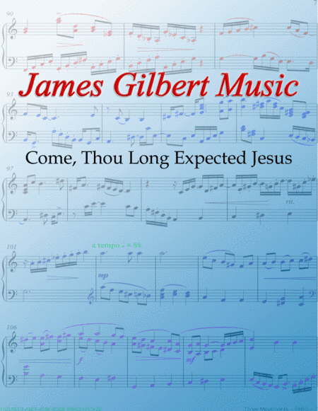 Come, Thou Long-Expected Jesus (STUTTGART) (arr. James Gilbert)