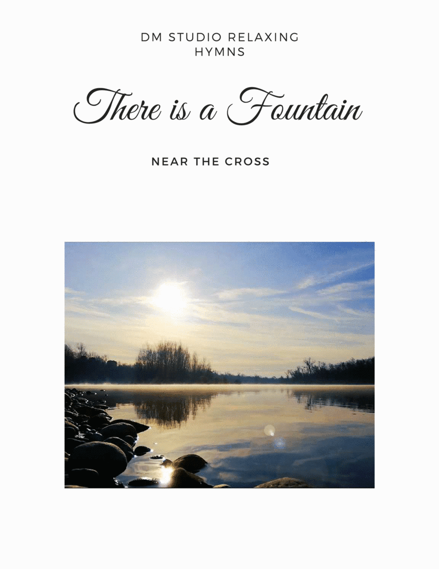 There is a Fountain/Near the Cross (arr. Donna Mitchell)