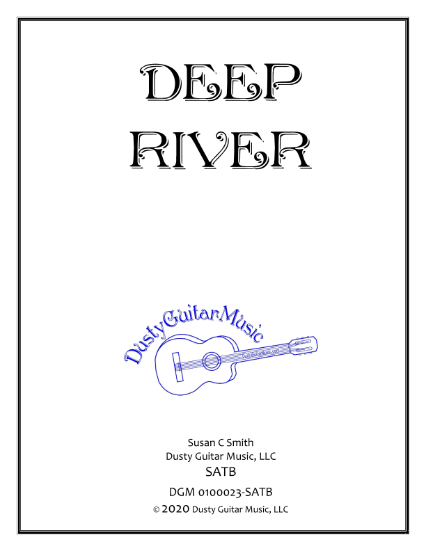 Deep River - SATB (arr. Susan C Smith)
