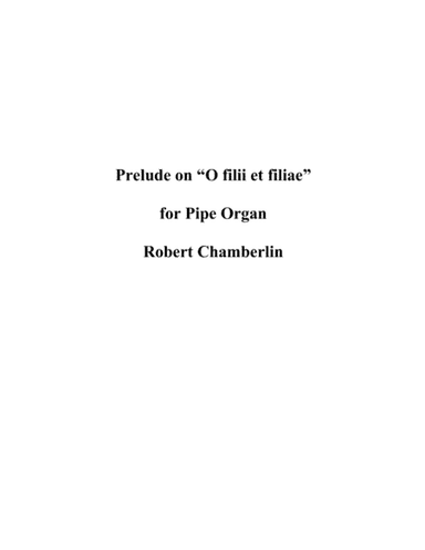 Prelude on "O filii et filiae" (arr. Robert Chamberlin)