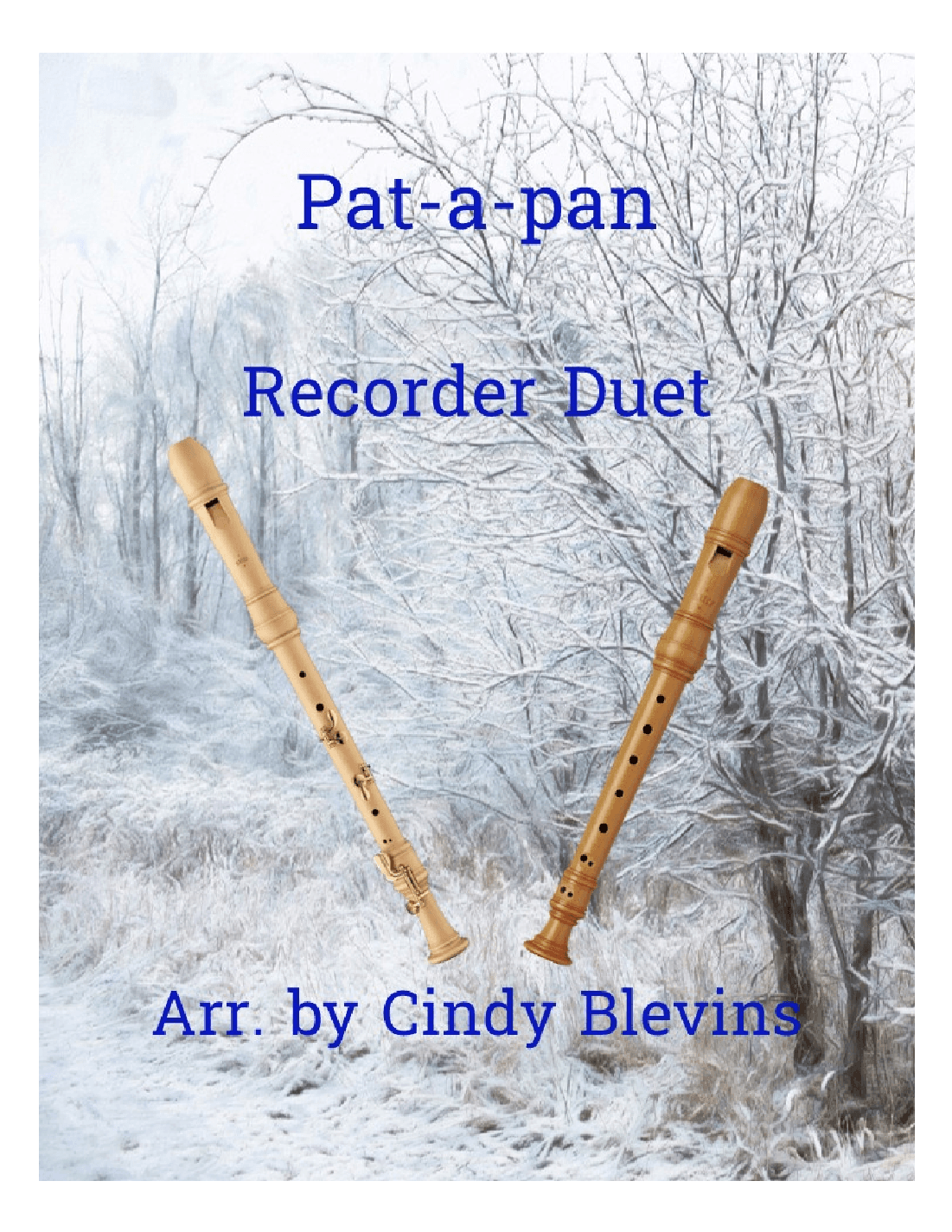 Pat-a-pan, Recorder Duet (arr. Cindy Blevins)