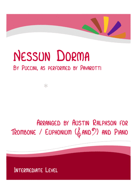 Nessun Dorma - trombone / euphonium and piano with FREE BACKING TRACK to play along (arr. Austin Ralphson)