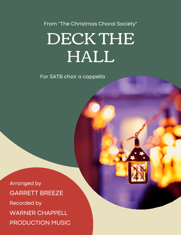 Deck the Hall (SATB) (arr. Garrett Breeze)