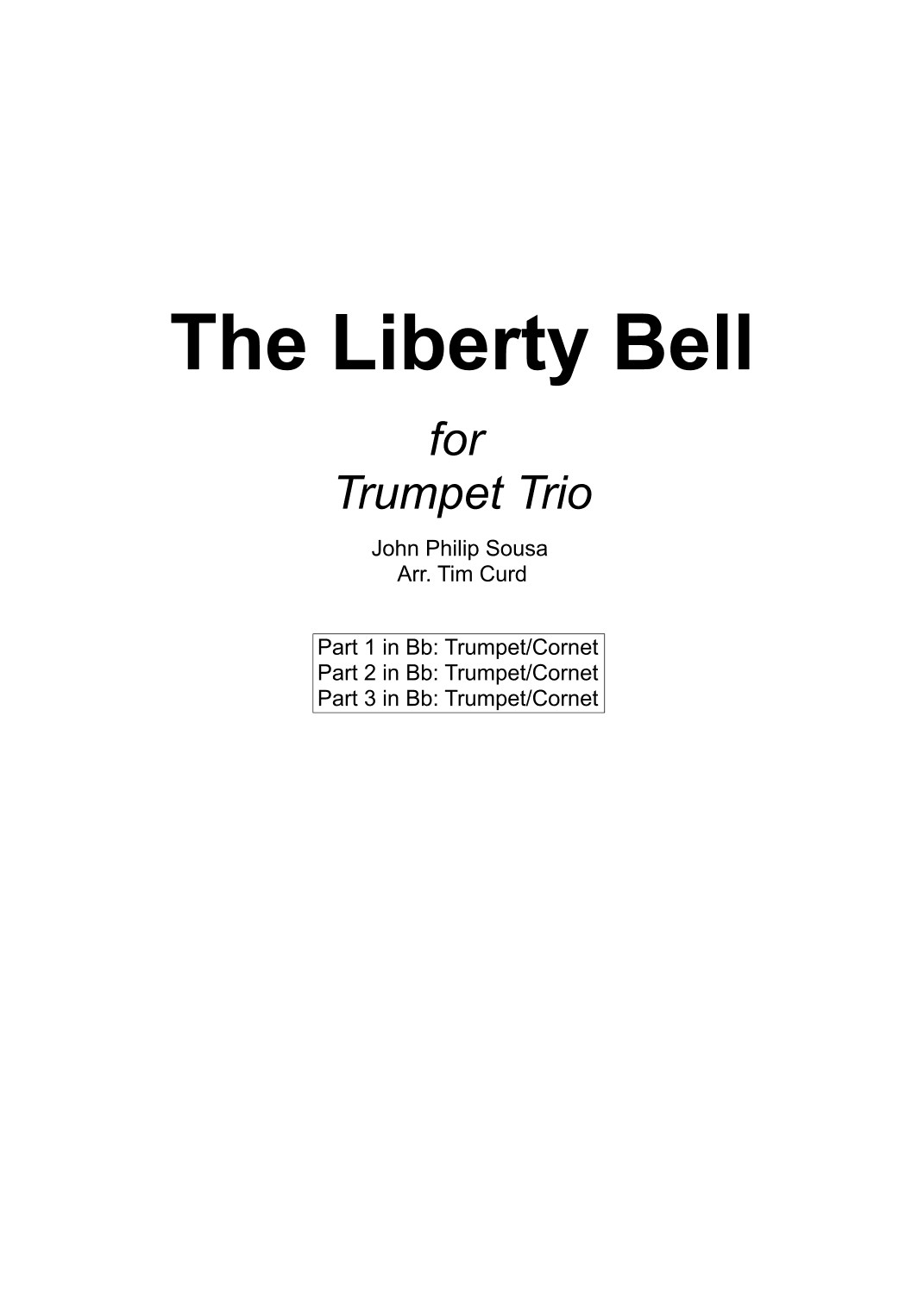 The Liberty Bell for Trumpet Trio (arr. Tim Curd)
