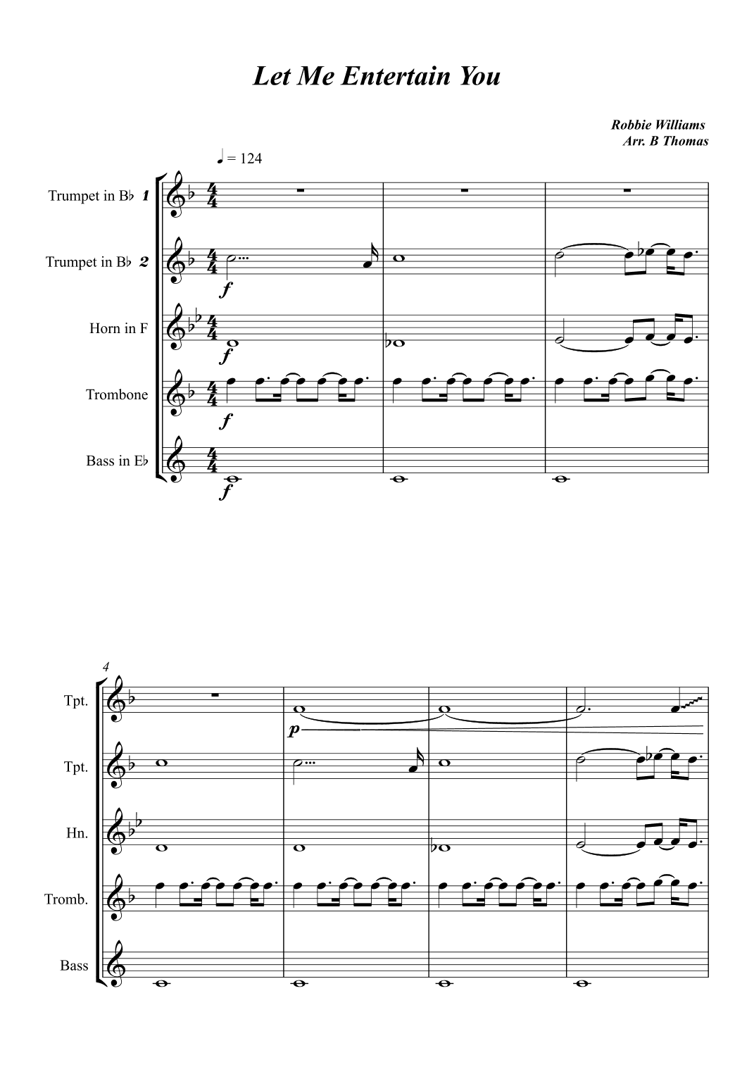 Let Me Entertain You (arr. Ben Thomas)
