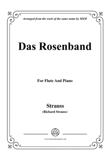 Richard Strauss-Das Rosenband, for Flute and Piano (arr. MSM)