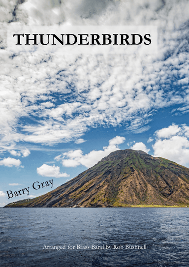 Thunderbirds (arr. Rob Bushnell)
