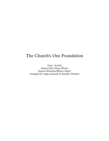 The Church's One Foundation (arr. Jennifer Durham)