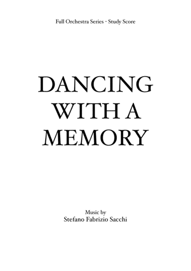 Dancing With a Memory