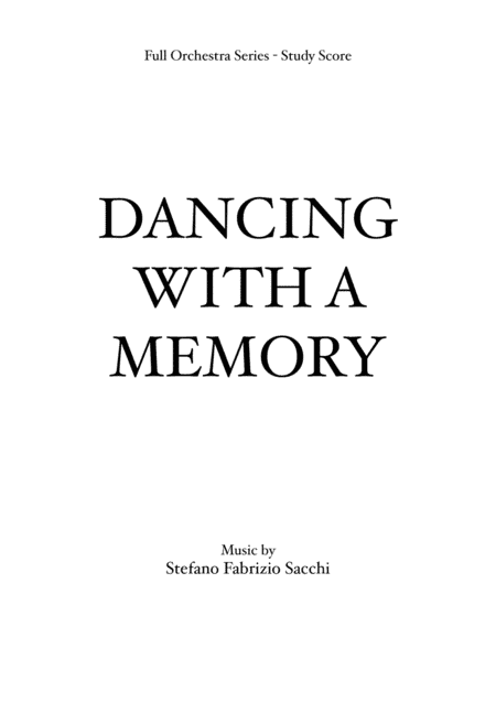 Dancing With a Memory