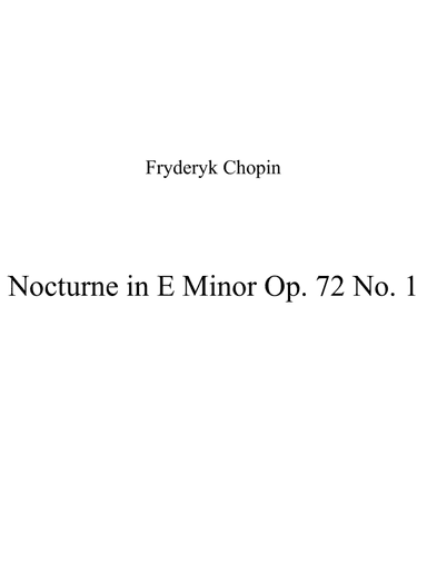 Nocturne in E Minor Op. 72 No. 1 (arr. Patrizia Luraschi)