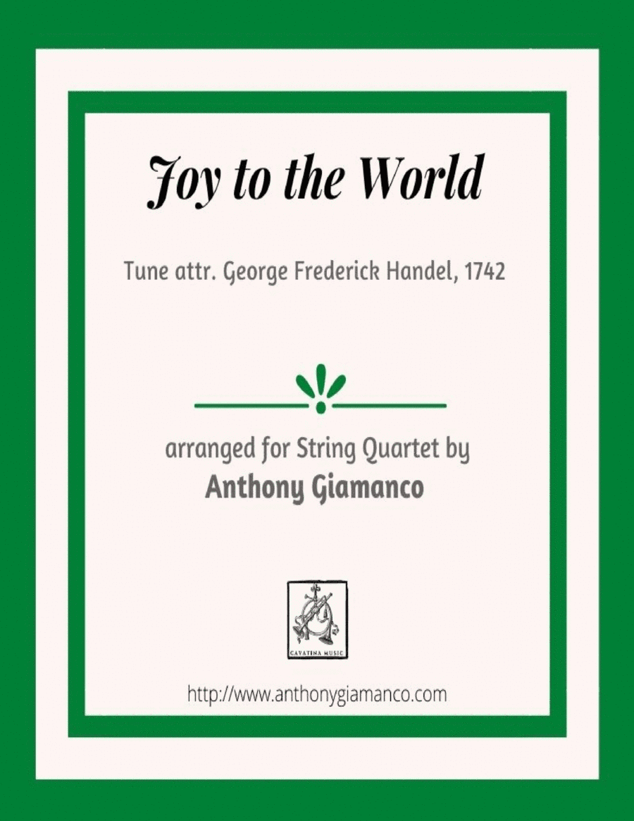 Joy to the World (String Quartet) (arr. Anthony Giamanco)