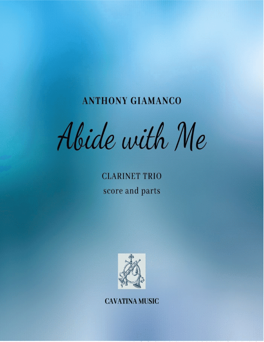 Abide with Me (clarinet trio) (arr. Anthony Giamanco)