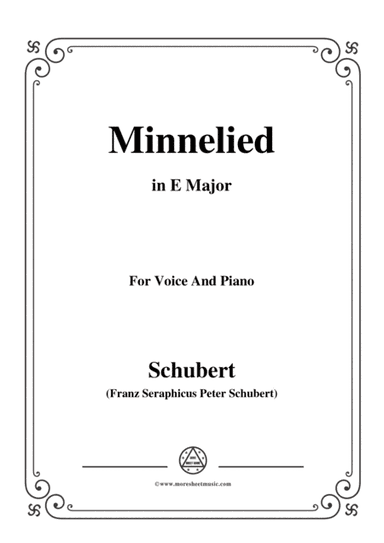 Schubert-Minnelied,in E Major,for Voice&Piano (arr. MSM)