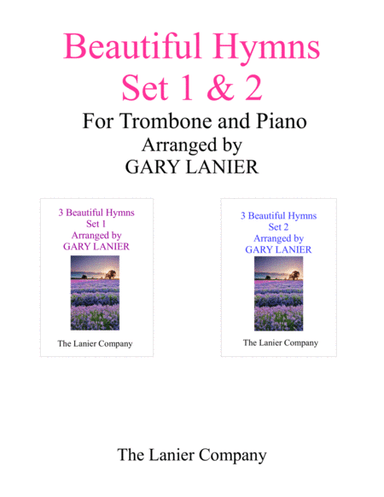 BEAUTIFUL HYMNS Set 1 & 2 (Duets - Trombone and Piano with Parts) (arr. Gary Lanier)