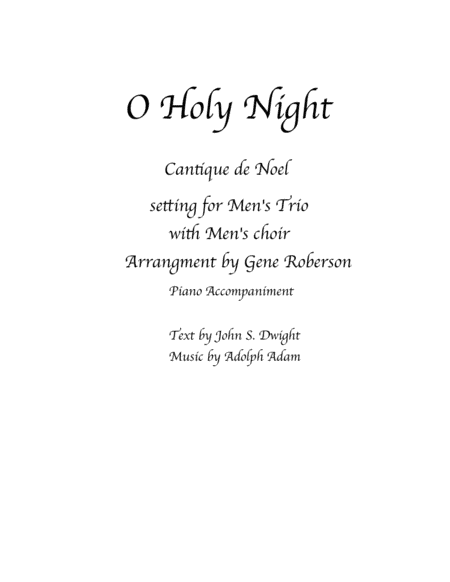 O Holy Night for Men's Trio and Men's Chorus (arr. Gene Roberson)