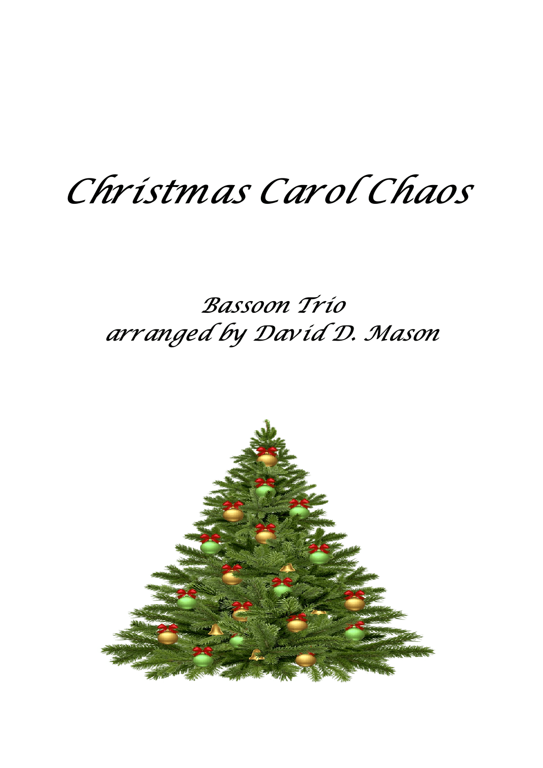 Christmas Carol Chaos (arr. David D. Mason)