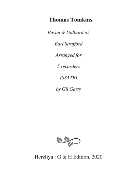 Pavan & Galliard Earl Strafford (arrangement for 5 recorders) (arr. Gil Garty)