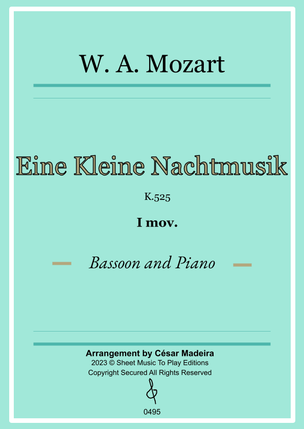 Eine Kleine Nachtmusik (1 mov.) - Bassoon and Piano (Full Score and Parts) (arr. César Madeira)