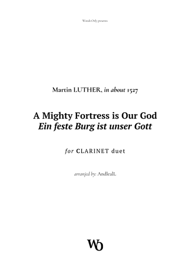 A Mighty Fortress is Our God by Luther for Clarinet Duet (arr. Ander)