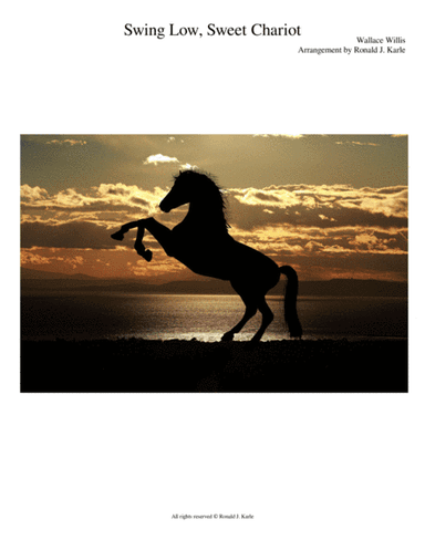 Swing Low, Sweet Chariot (arr. Ronald J. Karle)