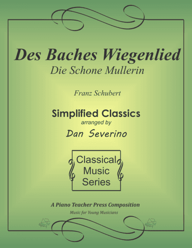 The Brook's Lullaby (Des Baches Wiegenlied) from Die Schone Mullerin (arr. Dan Severino)