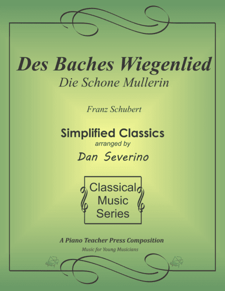 The Brook's Lullaby (Des Baches Wiegenlied) from Die Schone Mullerin (arr. Dan Severino)