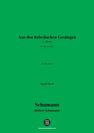 R. Schumann-Aus den hebräischen Gesängen,Op.25 No.15,in e flat minor (arr. OSM Press)