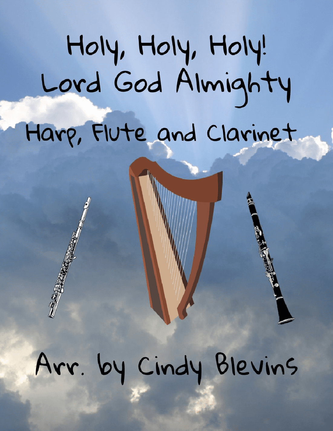 Holy, Holy, Holy! Lord God Almighty, Harp, Flute, and Clarinet (arr. Cindy Blevins)