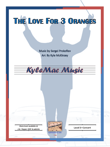 The Love of 3 Oranges (arr. Kyle L. McKinzey)