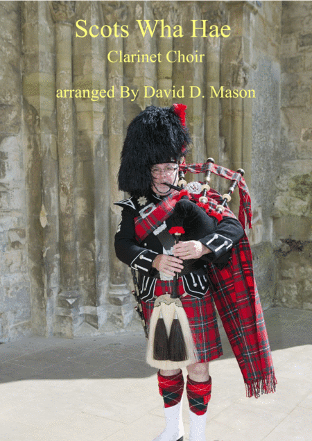 Scots Wha Hae (arr. David D. Mason)