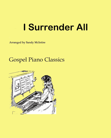 I Surrender All (arr. Sandy McIntire)