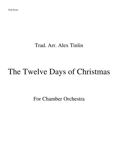 The Twelve Days of Christmas (arr. Alex Tinlin)