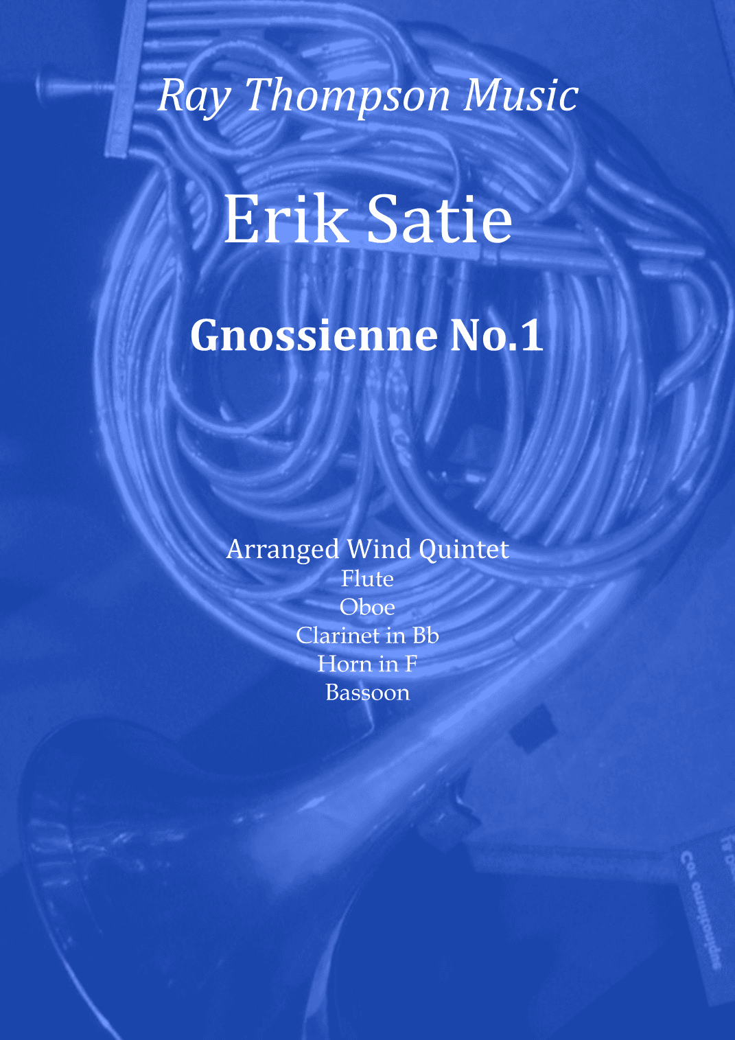 Satie: Gnossienne No.1 - wind quintet (arr. Ray Thompson)