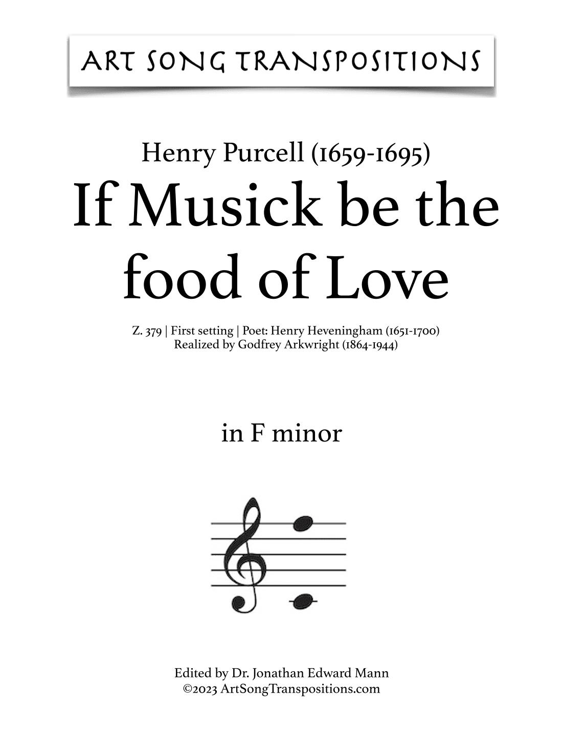 PURCELL: If Musick be the food of Love, Z. 379 (first setting, transposed to F minor) (arr. ArtSongTranspositions.com)