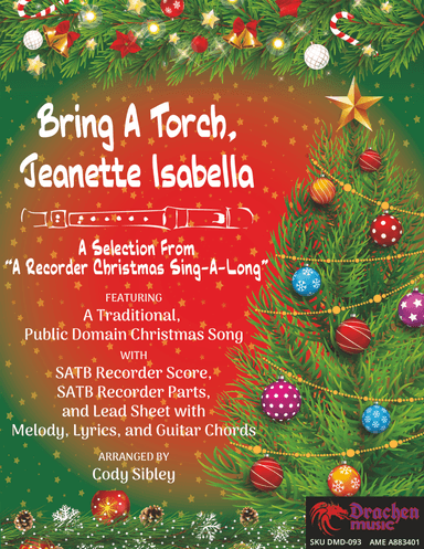 Bring A Torch, Jeanette Isabella (arr. Cody Sibley)