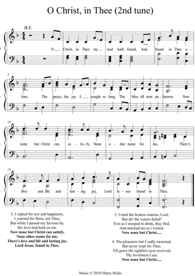 O Christ, in Thee. A new tune to a wonderful old hymn.