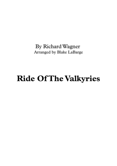 Ride of the Valkyries For Brass Quartet (arr. Blake LaBarge)