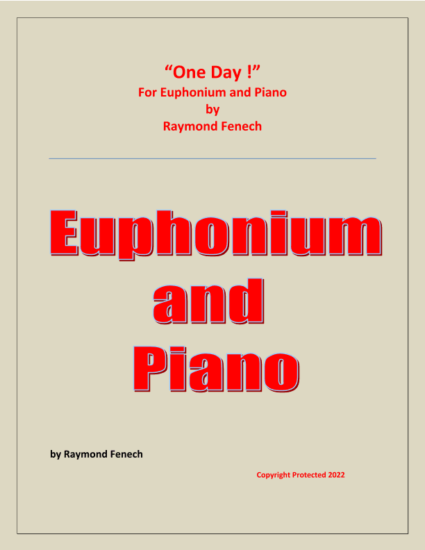 One Day ! for Euphonium and Piano - Intermediate level