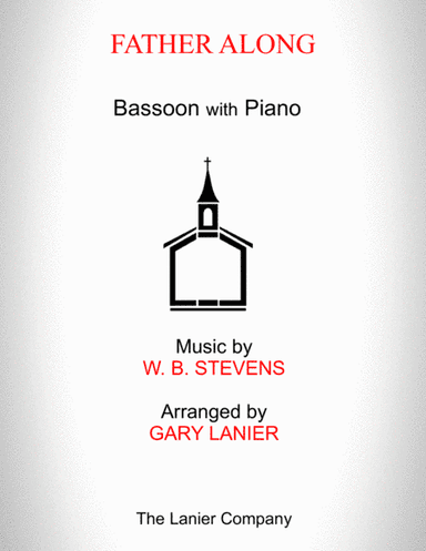 FARTHER ALONG (Bassoon with Piano - Score & Part included) (arr. Gary Lanier)