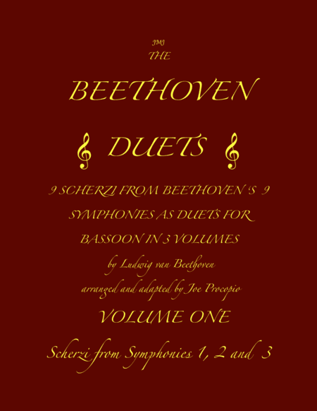 The Beethoven Duets For Bassoon Volume 1 Scherzi 1, 2 and 3 (arr. Joe Procopio)