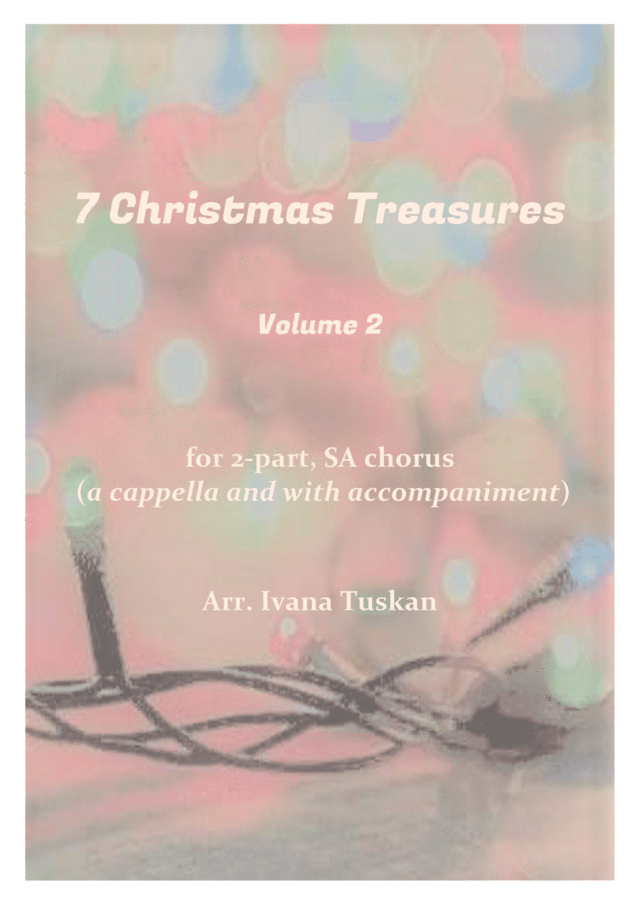 Christmas Treasures for SA chorus (arr. Ivana Tuskan)