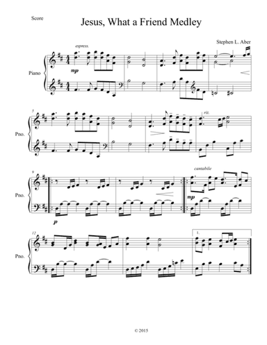 Jesus, What a Friend Medley (arr. Stephen L. Aber)