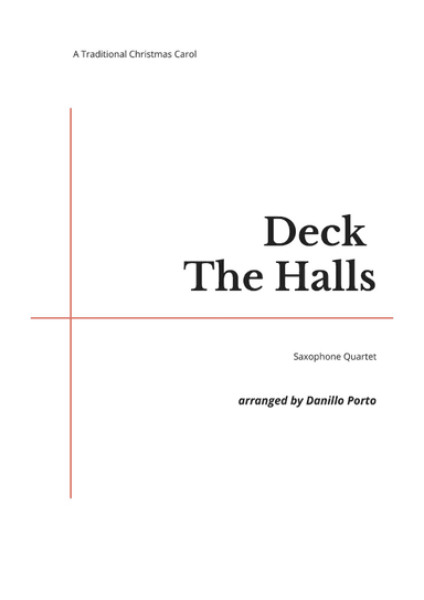 Deck The Halls - Saxophone quartet (arr. Danillo Porto)