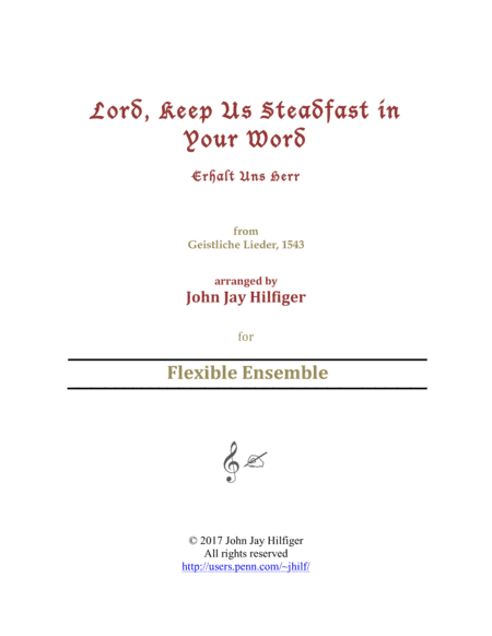 Lord, Keep Us Steadfast in Your Word (arr. John Jay Hilfiger)
